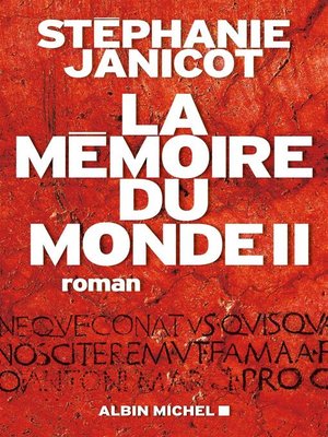 cover image of La Mémoire du monde II